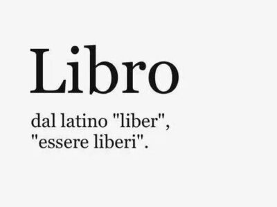 Libro dal latino "liber","essere liberi"